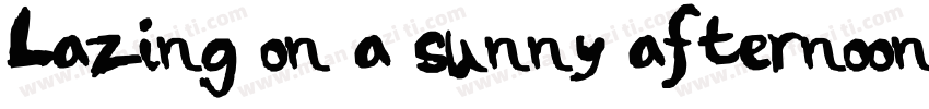 Lazing on a sunny afternoon字体转换